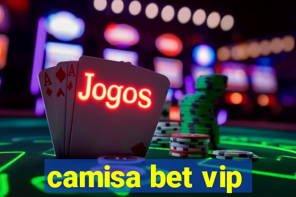 camisa bet vip